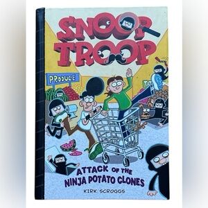 Snoop Troop: Attack of the Ninja Potato Clones Book